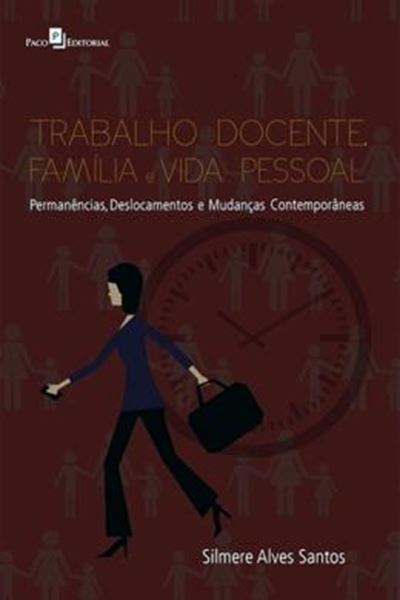 Picture of TRABALHO DOCENTE, FAMILIA E VIDA PESSOAL