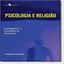 Imagem de PSICOLOGIA E RELIGIAO