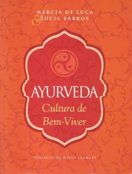 Imagem de AYURVEDA -  CULTURA DE BEM-VIVER