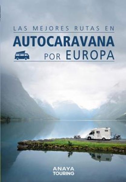Picture of LAS MEJORES RUTAS EN AUTOCARAVANA POR EUROPA