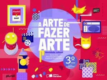 Imagem de ARTE DE FAZER ARTE, A - 3º ANO - BNCC