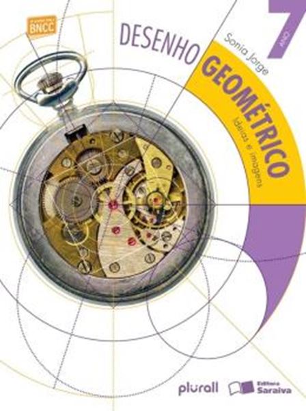 Picture of DESENHO GEOMETRICO - IDEIAS E IMAGENS - 7º ANO - BNCC