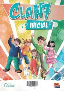 Imagem de CLAN 7 CON HOLA AMIGOS! NIVEL INICIAL PACK DEL ALUMNO
