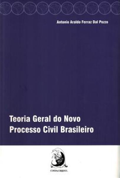 Picture of TEORIA GERAL DO NOVO PROCESSO CIVIL BRASILEIRO