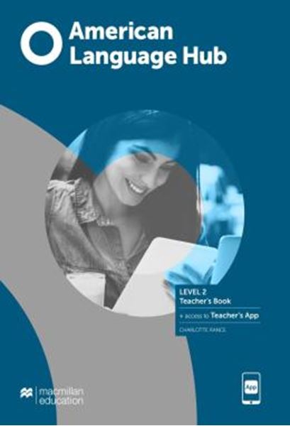 Picture of AMERICAN LANGUAGE HUB 2 TEACHER´S BOOK APP