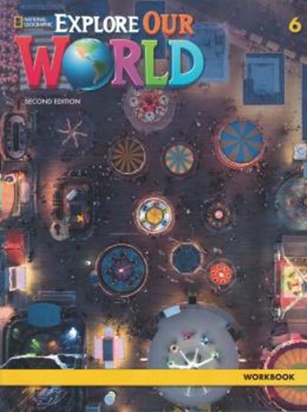 Picture of EXPLORE OUR WORLD - 6 -WORKBOOK- 2ND ED