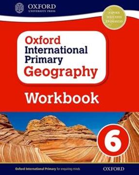 Imagem de OXFORD INTERNATIONAL PRIMARY GEOGRAPHY 6 WB