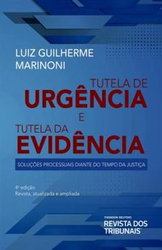 Imagem de TUTELA DE URGENCIA E TUTELA DA EVIDENCIA - 4ª ED.