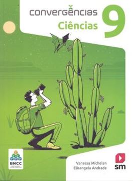 Imagem de CONVERGENCIAS - CIENCIAS 9º ANO - BNCC - 2ª ED