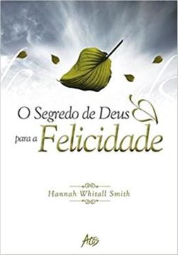 Imagem de SEGREDOS DE DEUS PARA A FELICIDADE, OS