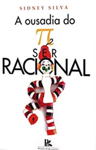 Picture of OUSADIA DO PI SER RACIONAL, A
