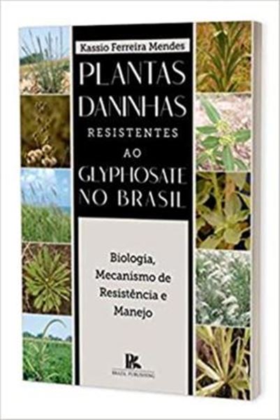 Picture of PLANTAS DANINHAS RESISTENTES AO GLYPHOSATE NO BRASIL