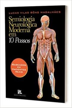 Imagem de SEMIOLOGIA NEUROLOGICA MODERNA EM 10 PASSOS