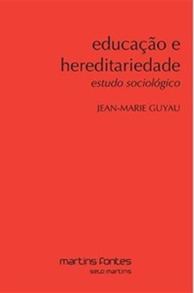 Picture of EDUCACAO E HEREDITARIEDADE - ESTUDO SOCIOLOGICO