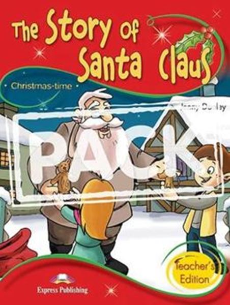 Picture of THE STORY OF SANTA CLAUS - CHRISTMASTIME STAGE 2 - TEACHER´S EDITION WITH CROSS-PLATFORM APP