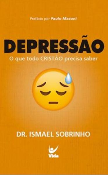 Picture of DEPRESSAO - O QUE TODO CRISTAO PRECISA SABER