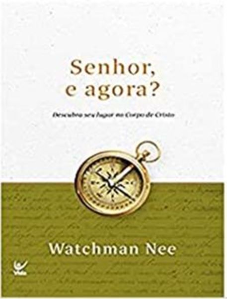 Picture of SENHOR, E AGORA? DESCUBRA SEU LUGAR NO CORPO DE CRISTO