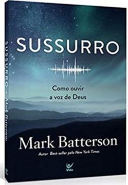 Imagem de SUSSURRO - COMO OUVIR A VOZ DE DEUS