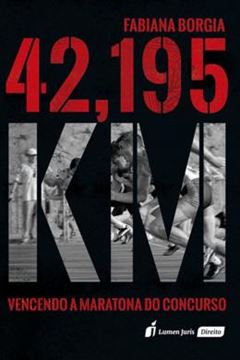 Imagem de 42, 195 KM - VENCENDO A MARATONA DO CONCURSO