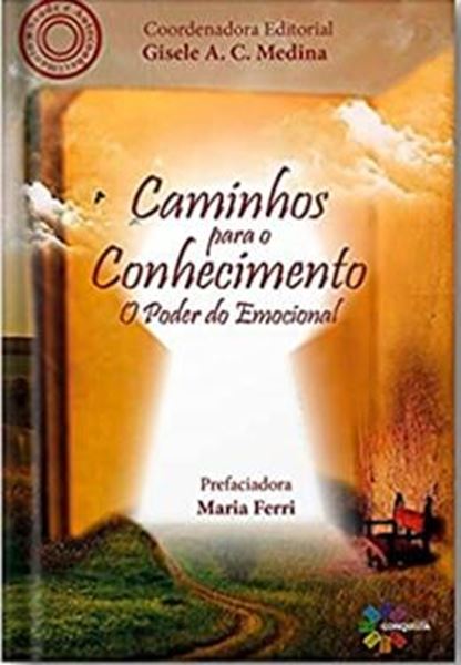 Picture of CAMINHOS PARA O CONHECIMENTO - O PODER DO EMOCIONAL