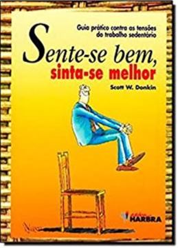 Imagem de SENTE-SE BEM, SINTA-SE MELHOR