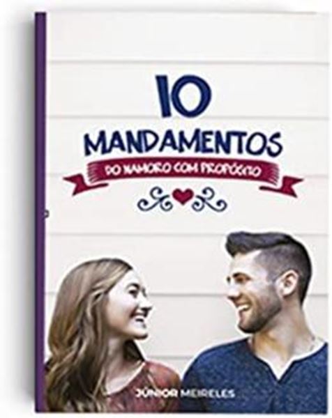 Picture of 10 MANDAMENTOS DO NAMORO COM PROPOSITO