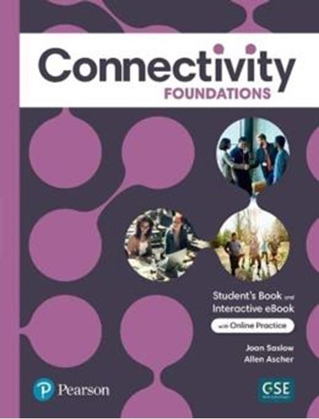 Picture of CONNECTIVITY FOUNDATIONS STUDENT´S BOOK & INTERACTIVE STUDENT´S EBOOK WITH ONLINE PRACTICE, DIGITAL RESOURCES AND APP