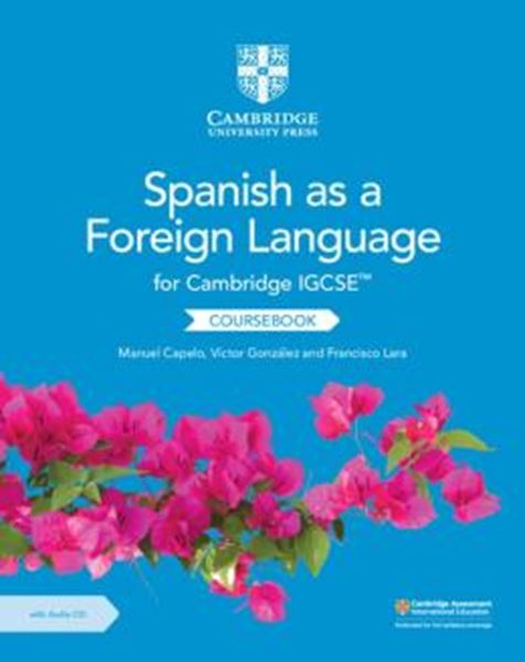 Picture of CAMBRIDGE IGCSE SPANISH AS A FOREIGN LANGUAGE COURSEBOOK WITH AUDIO CD