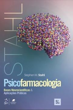 Imagem de PSICOFARMACOLOGIA CLINICA - BASES NEUROCIENTIFICAS E APLICACOES PRATICAS - 5ª ED