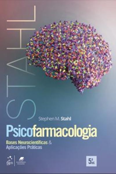 Picture of PSICOFARMACOLOGIA CLINICA - BASES NEUROCIENTIFICAS E APLICACOES PRATICAS - 5ª ED
