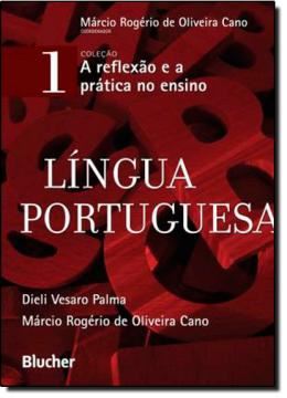 Imagem de LINGUA PORTUGUESA - VOL. 1 - COLECAO A REFLEXAO E A PRATICA NO ENSINO