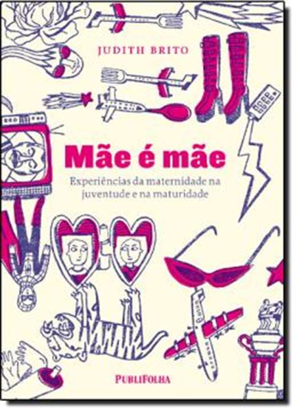 Picture of MAE E MAE - EXPERIENCIAS DA MATERNIDADE NA JUVENTUDE E NA MATURIDADE