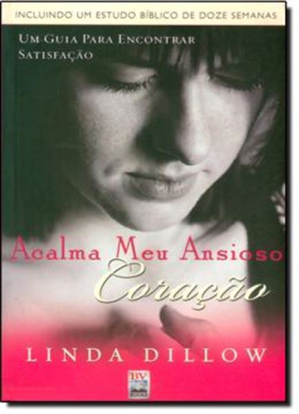 Picture of ACALMA O MEU ANSIOSO CORACAO