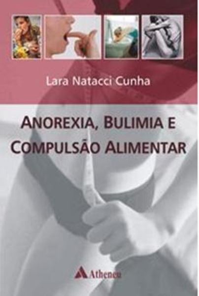 Picture of ANOREXIA, BULIMIA E COMPULSAO ALIMENTAR