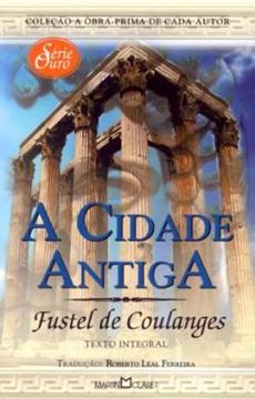 Imagem de A CIDADE ANTIGA - 2ª ED