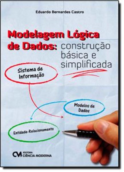 Picture of MODELAGEM LOGICA DE DADOS - CONSTRUCAO BASICA E SIMPLIFICADA