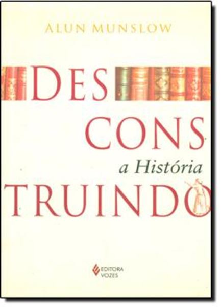 Picture of DESCONSTRUINDO A HISTORIA