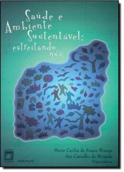 Picture of SAUDE E AMBIENTE SUSTENTAVEL - ESTREITANDO NOS
