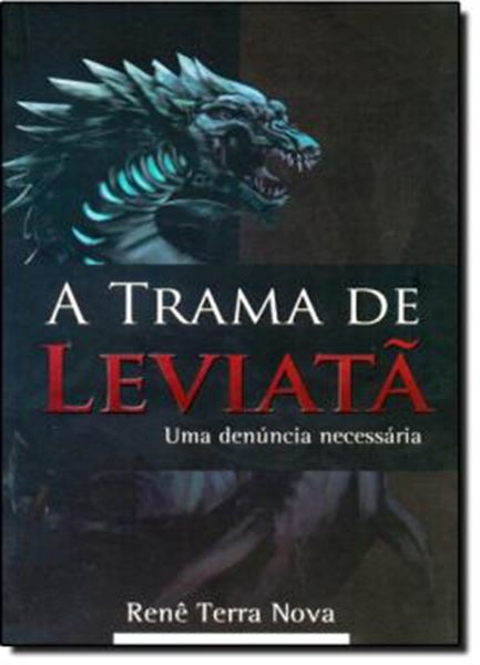 Picture of TRAMA DE LEVIATA, A  - UMA DENUNCIA NECESSARIA