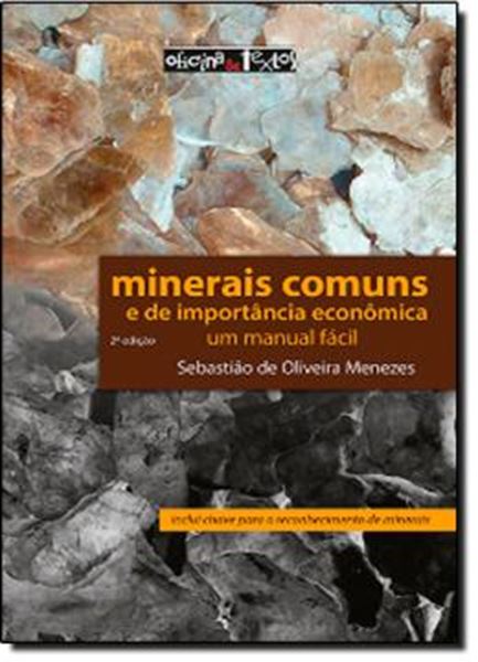 Picture of MINERAIS COMUNS E DE IMPORTANCIA ECONOMICA UM MANUAL FACIL