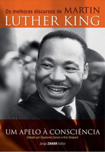Picture of UM APELO À CONSCIÊNCIA - OS MELHORES DISCURSOS DE MARTIN LUTHER KING