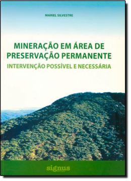 Imagem de MINERACAO EM AREA DE PRESERVACAO PERMANENTE