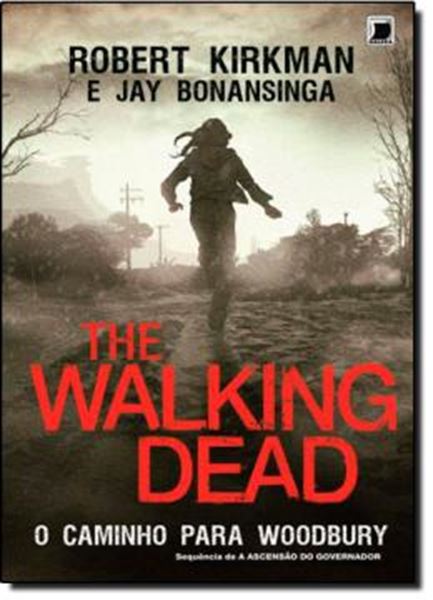 Picture of THE WALKING DEAD - O CAMINHO PARA WOODBURY - VOL. 2 - 20ª ED