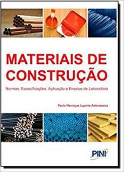 Picture of MATERIAIS DE CONSTRUCAO - NORMAS, ESPECIFICACOES, APLICACAO E ENSAIOS DE LABORATORIO