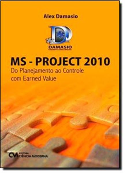 Picture of MS-PROJECT 2010 - DO PLANEJAMENTO AO CONTROLE COM EARNED VALUE