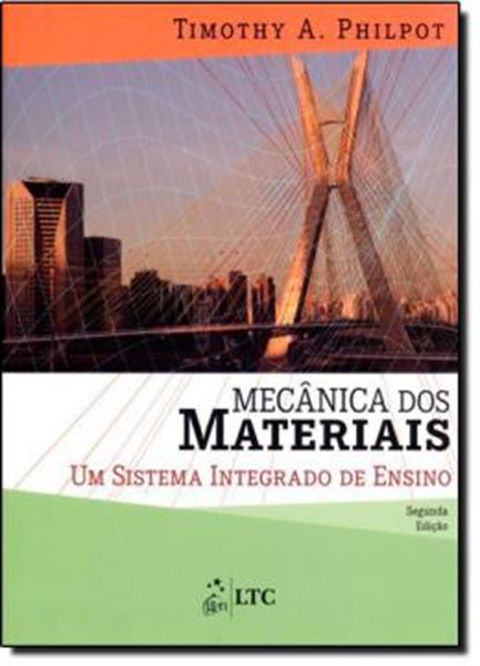 Picture of MECANICA DOS MATERIAIS - UM SISTEMA INTEGRADO DE ENSINO - 2º EDICAO