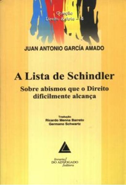 Picture of A LISTA DE SHINDLER - SOBRE ABISMOS QUE O DIREITO DIFICILMENTE ALCANCA