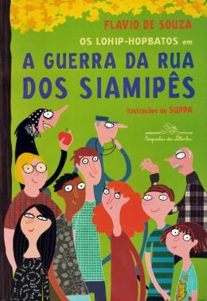 Picture of A GUERRA DA RUA DOS SIAMIPES