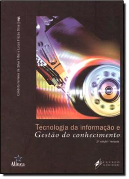 Picture of TECNOLOGIA DA INFORMACAO E GESTAO DO CONHECIMENTO - 2º ED