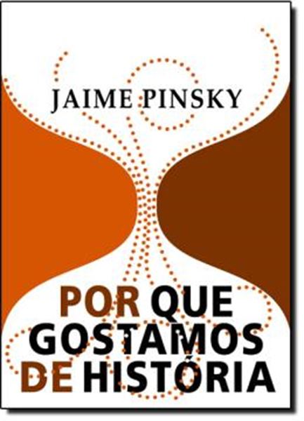 Picture of POR QUE GOSTAMOS DE HISTORIA